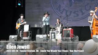 Eilen Jewell - Could You Would You (Them / van Morrison) - 2022-08-28 - Tønder Festival, DK