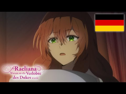 "Schlaf mit mir" | Deutsche Synchro | Raeliana – Warum sie die Verlobte des Dukes wurde