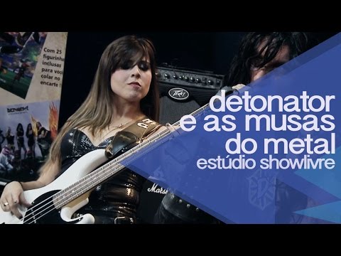 Detonator e As Musas do Metal - Mula Sem Cabeça (Ao Vivo no Estúdio Showlivre 2014)
