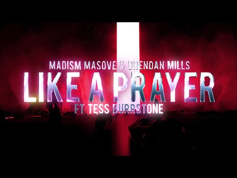 Madonna - Like A Prayer (Madism, Masove & Brendan Mills Remix ft. Tess Burrston) [Lyrics]