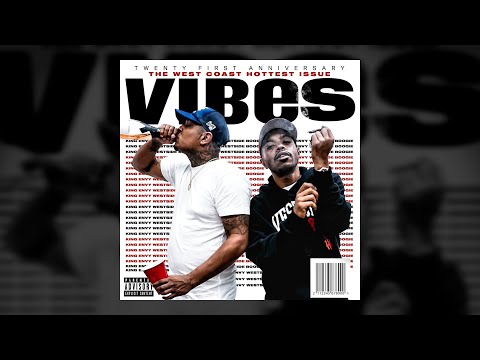 King Envy "VIBES" ft. Westside Boogie (Audio)