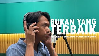 Download lagu Adzrin - Bukan Yang Terbaik (COVER) | SOUNDSCAPE STUDIO UPSI mp3 Download lagu Adzrin - Bukan Yang Terbaik (COVER) | SOUNDSCAPE STUDIO UPSI mp3