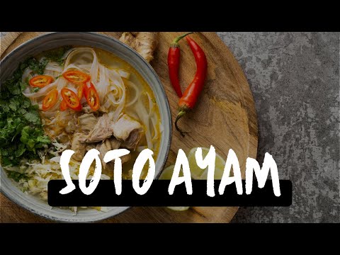 Indonesian Food Foreigners Must Try! | Soto Ayam