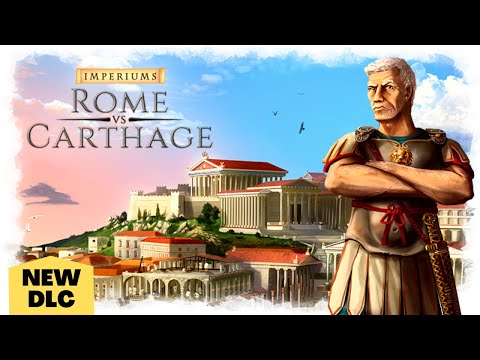 Imperium's: Greek Wars | New Rome vs Carthage DLC & Impressions!