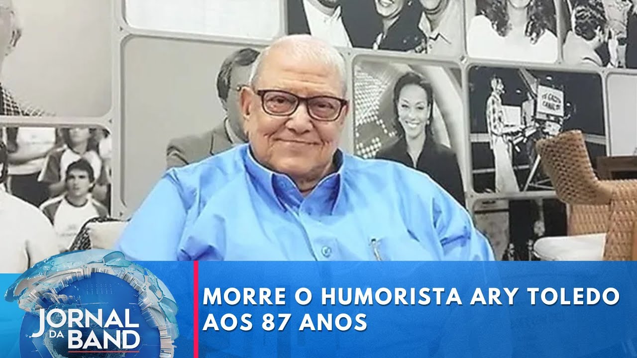Morre o humorista Ary Toledo aos 87 anos | Jornal da Band