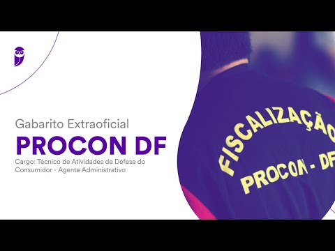 Gabarito Extraoficial PROCON DF – Técnico de Atividades de Defesa do Consumidor