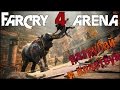 FarCry 4 АРЕНА - СПРАВОЧНИК ПОТРОШИТЕЛЯ 