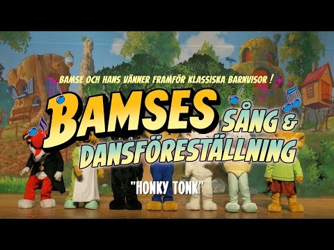 Bamse - Honky Tonk (Höger ben fram, höger ben bak)