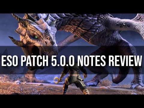ESO Elsweyr Patch Notes Review (5.0.0)