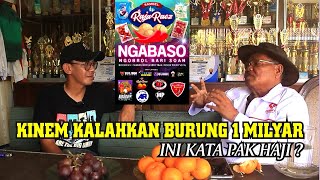 Download lagu KINEM KALAHKAN BURUNG 1 MILYAR : INI KATA PAK HAJI ! mp3