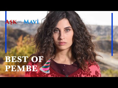 Best Of "PEMBE" - Aşk ve Mavi Özel Sahneler
