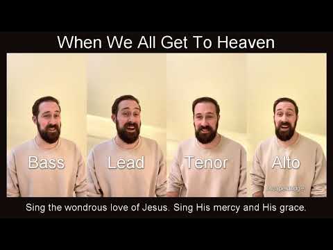 When We All Get to Heaven