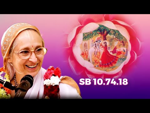 Srimad Bhagavatam 10.74.18 (AUDIO)
