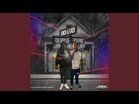 Quick N Easy (feat. BACKEN RO)