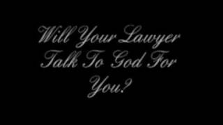 Will Your Lawyer Talk To God For You - Kitty Wells