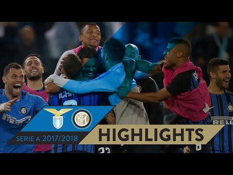 LAZIO 2-3 INTER | HIGHLIGHTS | Matchday 38 - Serie A TIM 2017/18