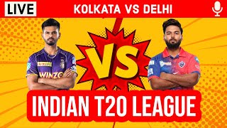 LIVE: KKR Vs DC | 2nd Innings | Live Scores & Hindi Commentary | Kolkata Vs Delhi | Live IPL 2022