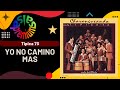 🔥YO NO CAMINO MAS por LA TIPICA 73 - Salsa Premium