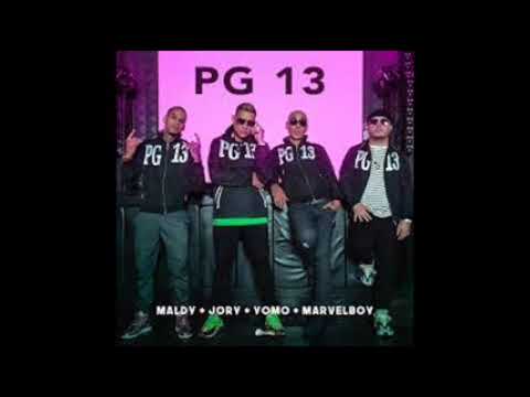 PG 13 - Maldy Ft. Jory Boy, Yomo y Mavel Boy