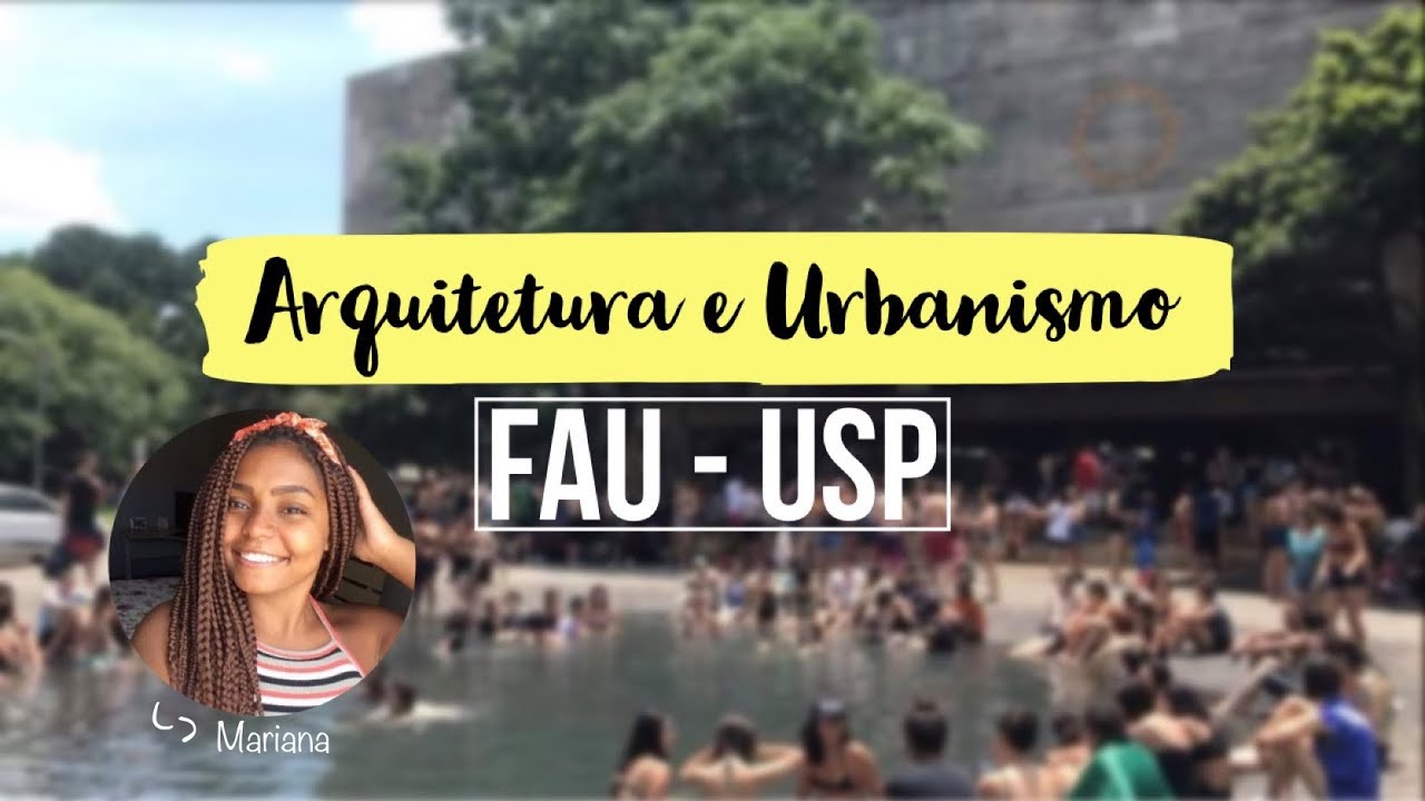 Faculdade de Arquitetura e Urbanismo | FAU - USP (convidada Mariana)