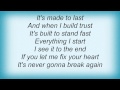 Tracy Byrd - Never Gonna Break Again Lyrics