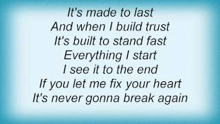Tracy Byrd - Never Gonna Break Again Lyrics