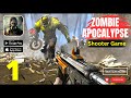 Zombie Apocalypse Shooter Game Gameplay Part 1 Android IOS