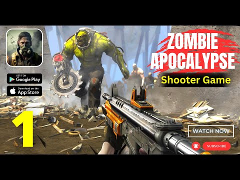 Zombie Apocalypse - Shooter Game Gameplay - Part 1 (Android/iOS) - YouTube