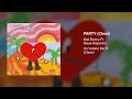 Bad Bunny, Rauw Alejandro - Party (Audio Clean Version)