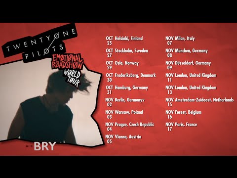 BRY & TWENTY ONE PILOTS - EMOTIONAL ROADSHOW TOUR