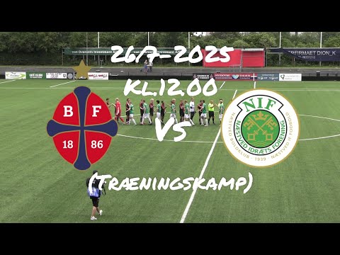 Bk Frem - Næstved Bk(D.26/7-2025. Træningskamp)