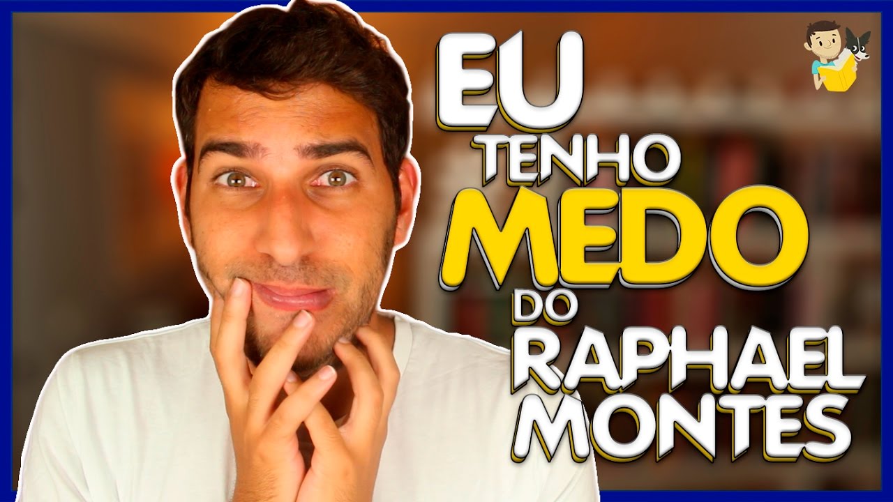 EU LI TODOS OS LIVROS DO RAPHAEL MONTES | Livraria em Casa