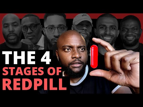 Explaining The Redpill & The 5 Stages  Every Man Will Go Through...