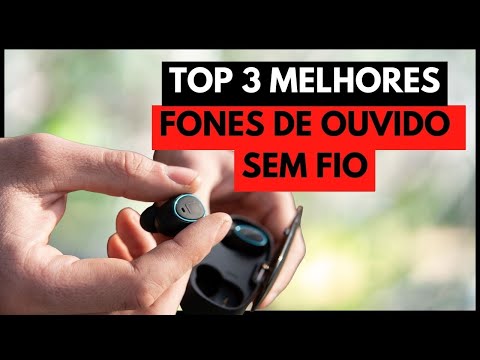 🏆 TOP 3 FONES DE OUVIDO SEM FIO - Melhores Fones De Ouvido Bluetooth Para 2024 🏆