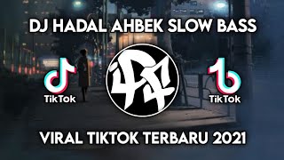 Download lagu DJ JEDAG JEDUG HADAL AHBEK SLOW BASS VIRAL TIKTOK TERBARU 2021 (DJ TEBANG) mp3 Download lagu DJ JEDAG JEDUG HADAL AHBEK SLOW BASS VIRAL TIKTOK TERBARU 2021 (DJ TEBANG) mp3
