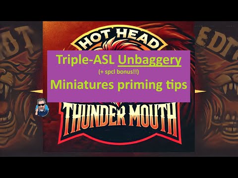 Triple-unbagging ASL Amazing Stuff and Tips on Miniatures