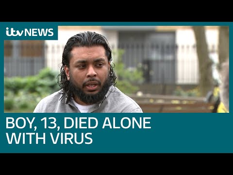 Coronavirus: 13-year-old with virus  'died alone' without his family around him | ITV News