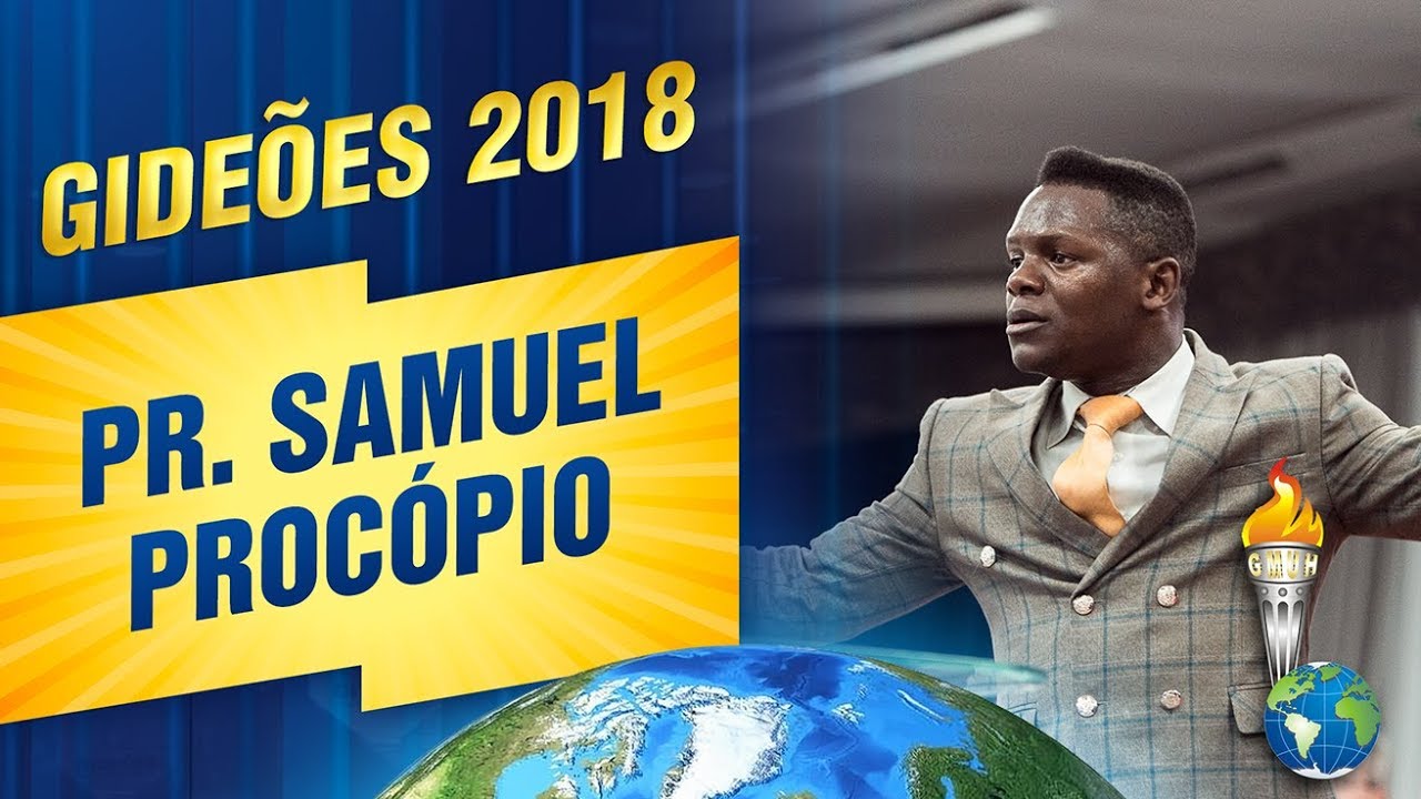 Gideões 2018 | Pr. Samuel Procópio