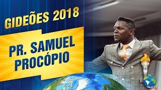 Download lagu Gideões 2018 Pr Samuel Procópio... mp3