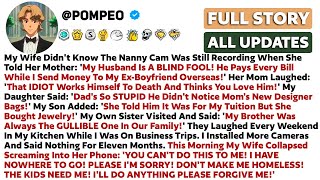 My Wife Didn't Know The Nanny Cam Was Still Recording When She Told Her Mother: 'My Husband Is A...