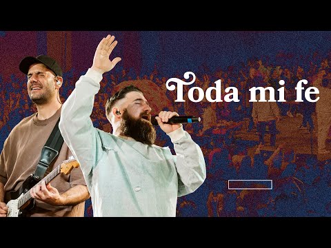 Toda Mi Fe - Lucas Conslie