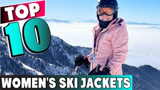 10 Best Women's Ski Jackets for Winter 2025 | Stay Warm & Stylish