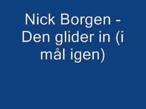 Nick Borgen - Den glider in