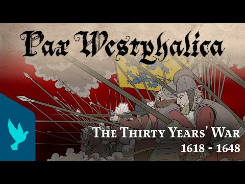 Thirty Years' War and the Peace of Westphalia 1648 - PAX WESTPHALICA | Animated Movie