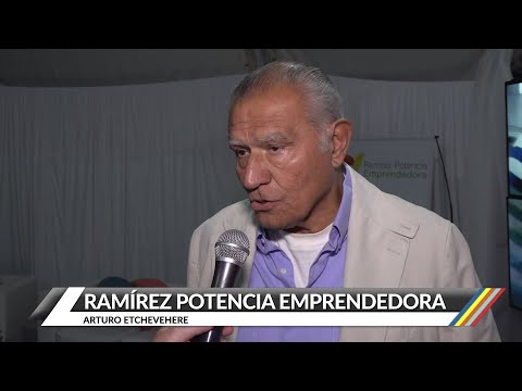Ramírez Potencia Emprendedora - Arturo Etchevehere