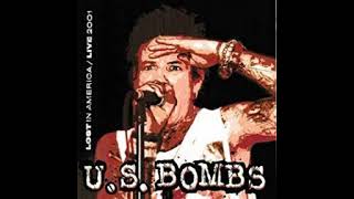 U.S. Bombs - Tora Tora Tora - Lost in America 2001