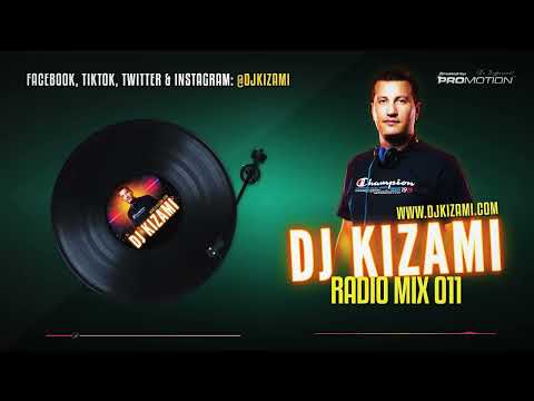KIZAMI RADIO MIX 011