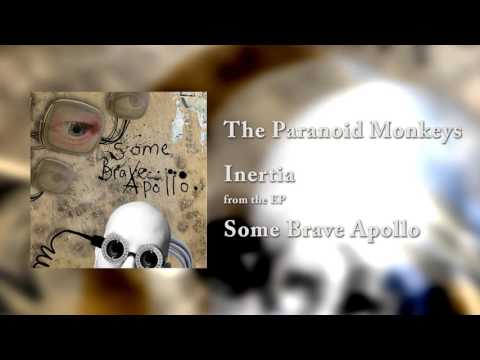 The Paranoid Monkeys - Inertia