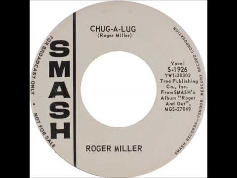Roger Miller - Chug A Lug