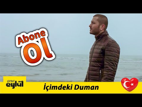 Grup Eylül - İçimdeki Duman